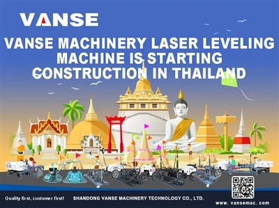 Vanse Machinery mašina za lasersko niveliranje počinje gradnju na Tajlandu